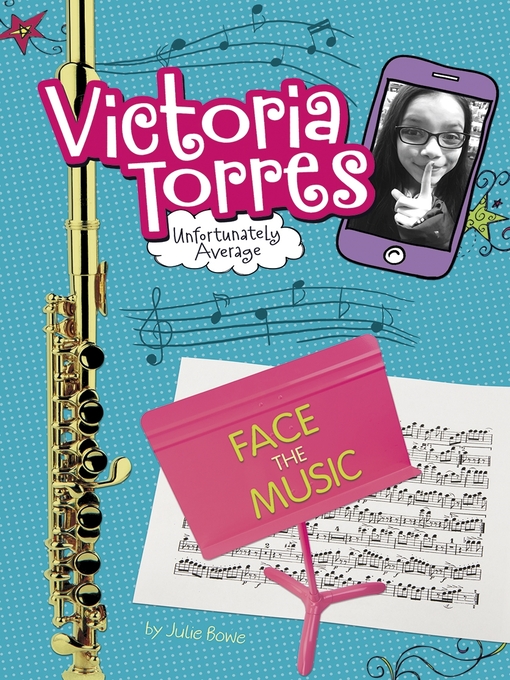 Title details for Face the Music by Julie Bowe - Available